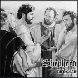 Shepherd (IND) : Turdspeak